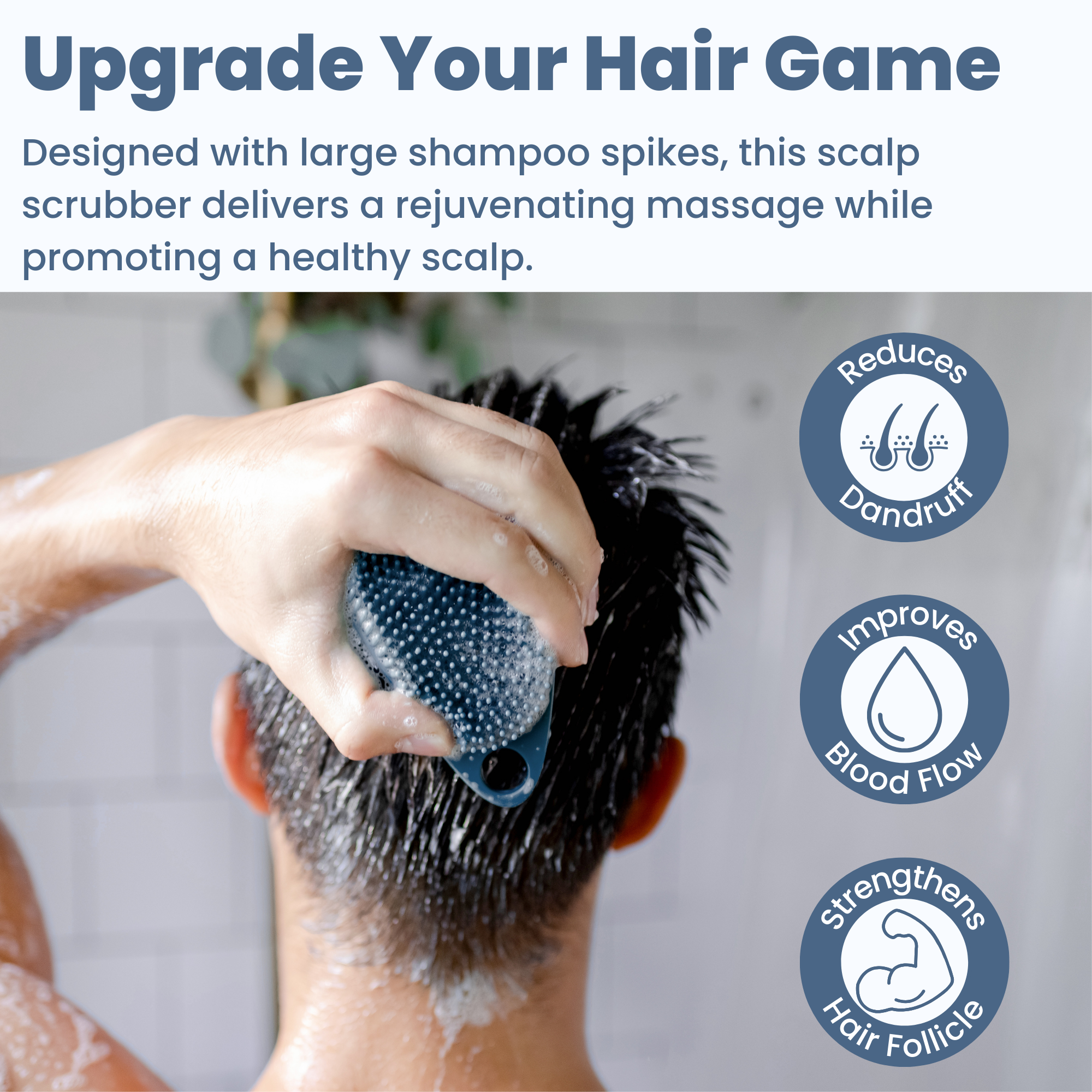 A person is using the Scrub-dub® Scalp and Body Scrubber, which features large shampoo spikes, in the shower. This innovative tool from Scrub-dub® reduces dandruff, improves blood flow, and strengthens hair follicles.