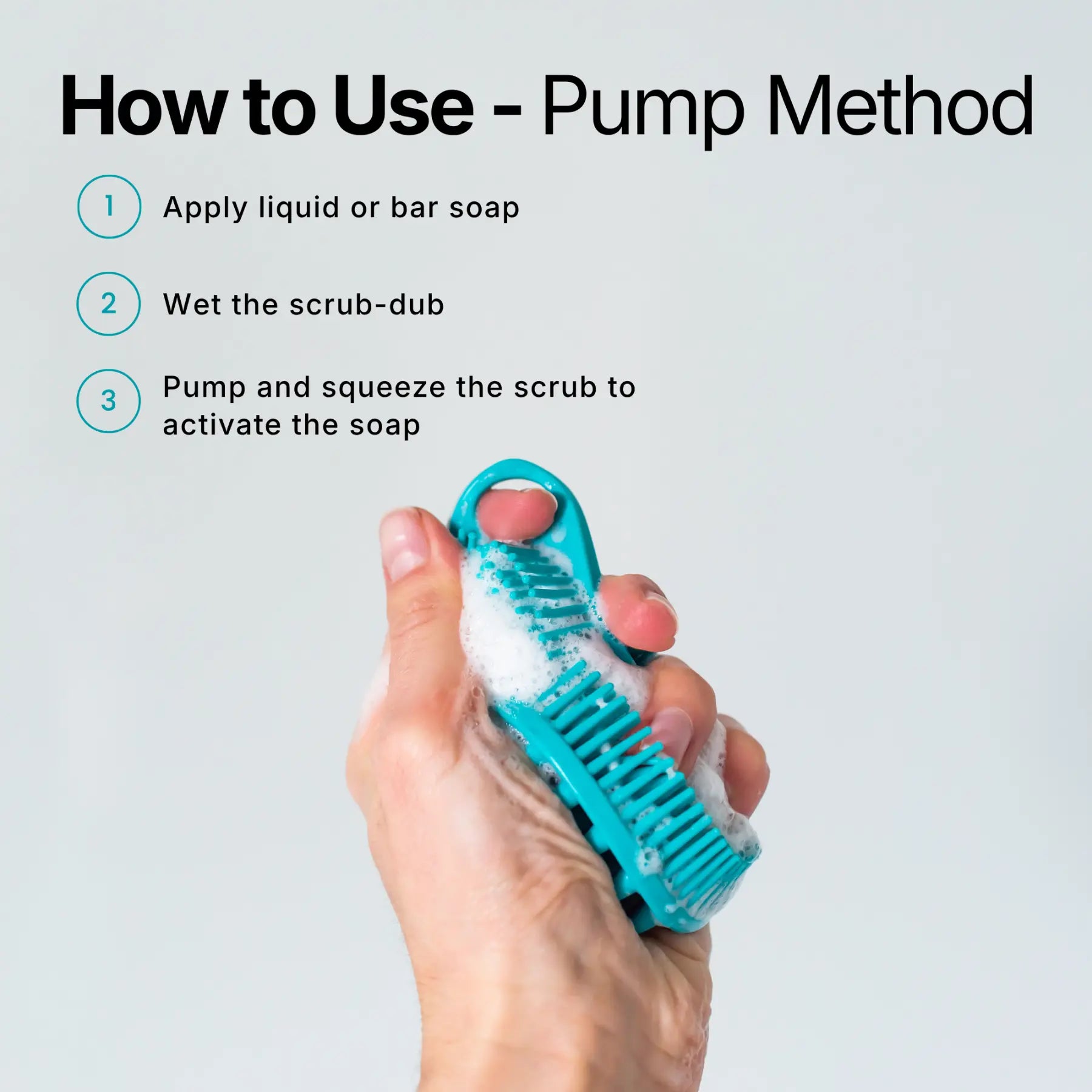 Instructions for using the Scrub-Dub® scalp scrubber with liquid or bar soap.